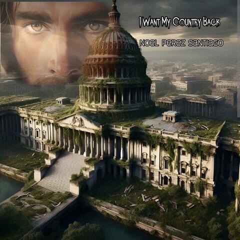 I Want My Country Back (Official) album art