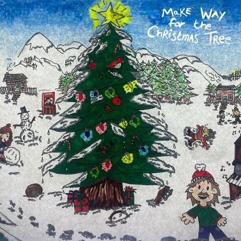 Make Way For The Christmas Tree album art