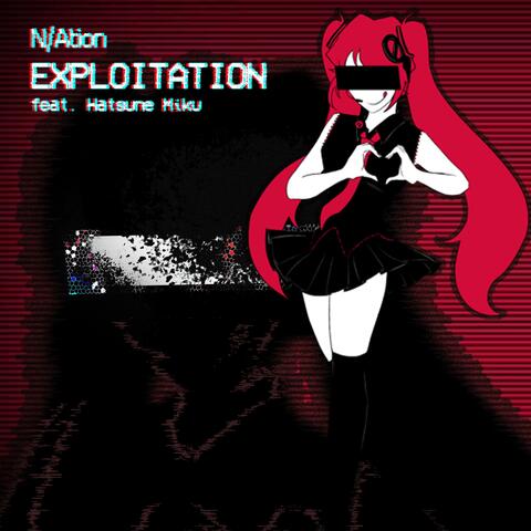 EXPLOITATION (feat. Hatsune Miku) album art