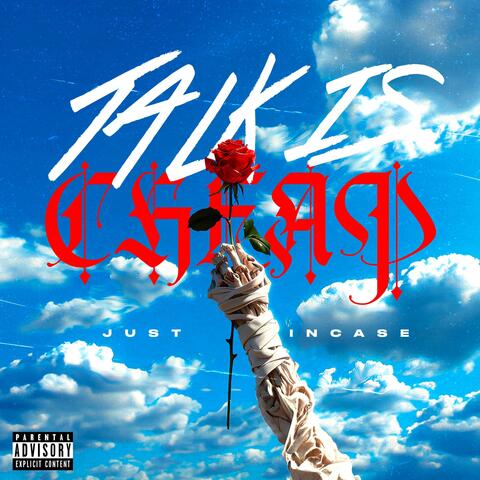 TALK IS CHEAP album art