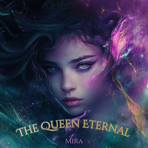 The Queen Eternal (feat. Mira) album art