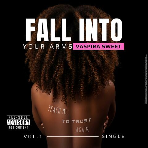 FALL INTO YOUR ARMS album art