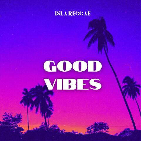 Good Vibes album art