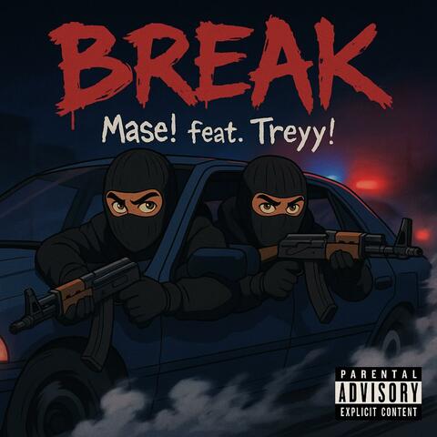 Break (feat. Treyy!) album art