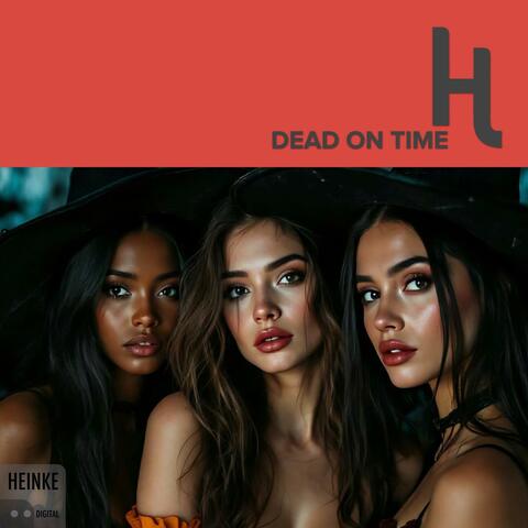 Dead on time (feat. Atomic Thornes) album art