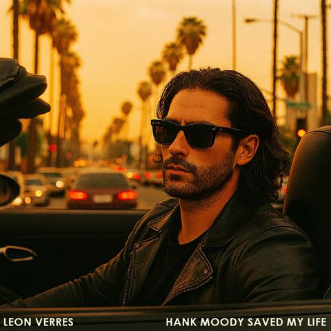 HANK MOODY SAVED MY LIFE album art
