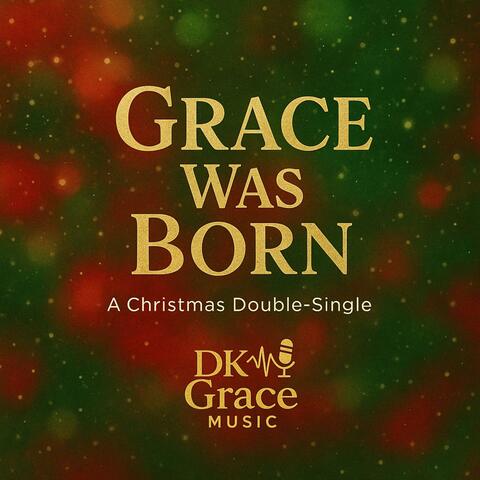 GRACE WAS BORN album art