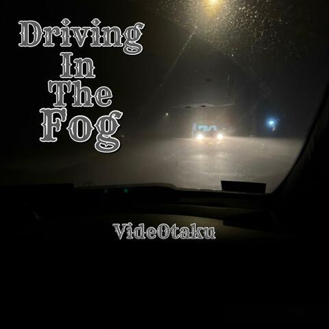 Driving in the Fog album art