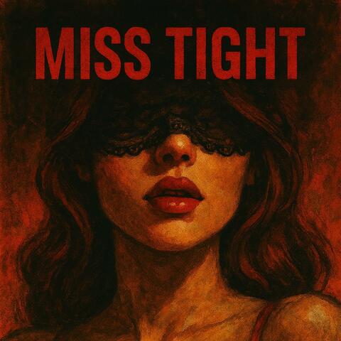 Miss Tight album art