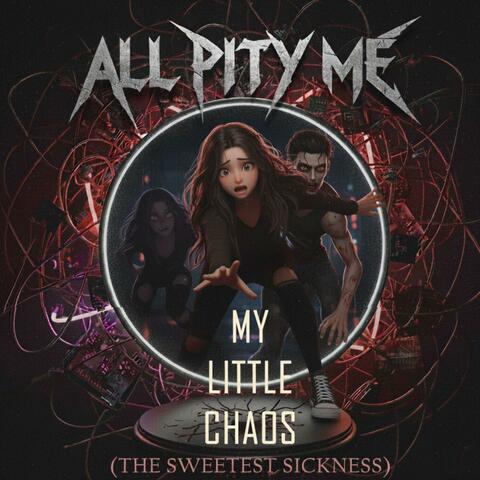 My Little Chaos (The Sweetest Sickness) album art