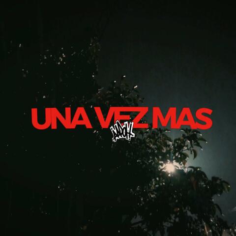 UNA VEZ MÁS (feat. Tekauno) album art