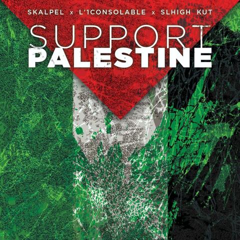 Support Palestine (feat. L'1Consolable & Slhigh Kut) album art