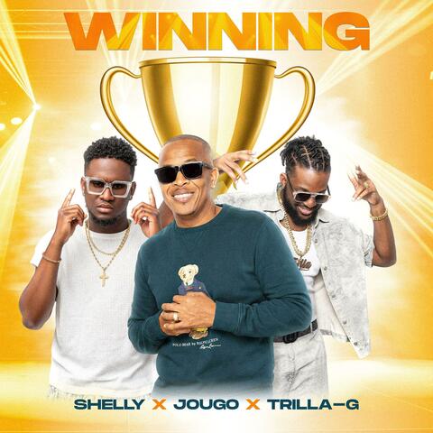 Winning (feat. Trilla-G & Shelly) album art