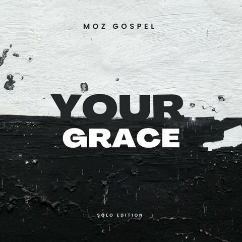 YOUR GRACE album art