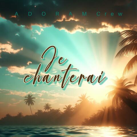 Je chanterai album art
