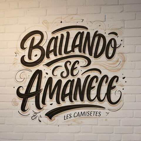 Bailando se amanece album art