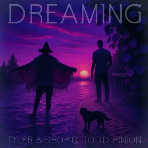 Dreaming (feat. Todd Pinion) album art