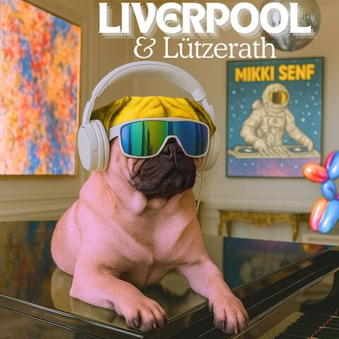 Liverpool & Lützerath album art