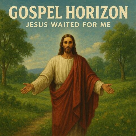 Jesus Waited For Me album art