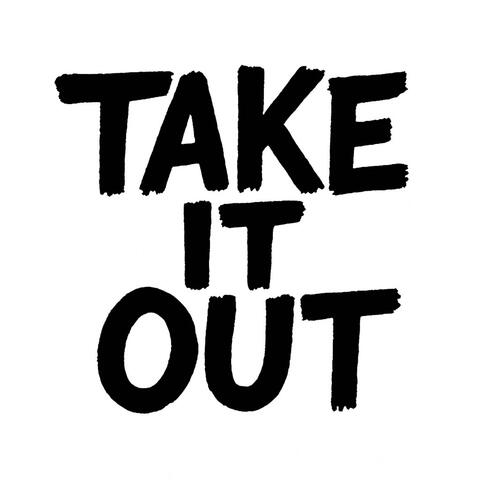 Take It Out album art