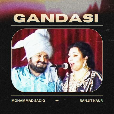 Gandasi (feat. Muhammad Sadiq & Ranjit kaur) album art