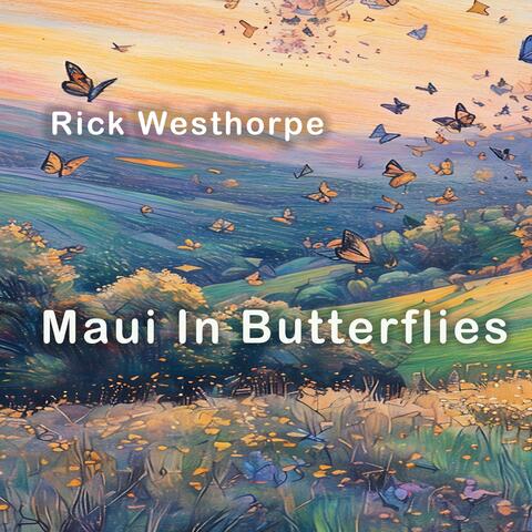 Maui In Butterflies album art