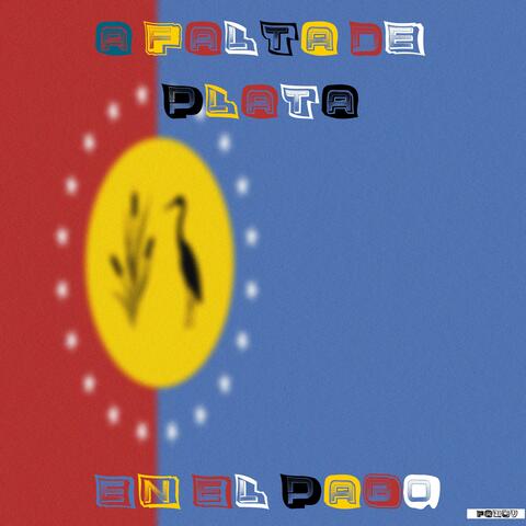 A FALTA DE PLATA EN EL PAGO album art