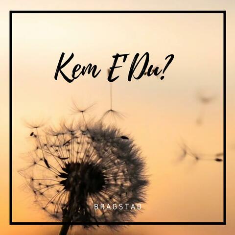 Kem e du? album art