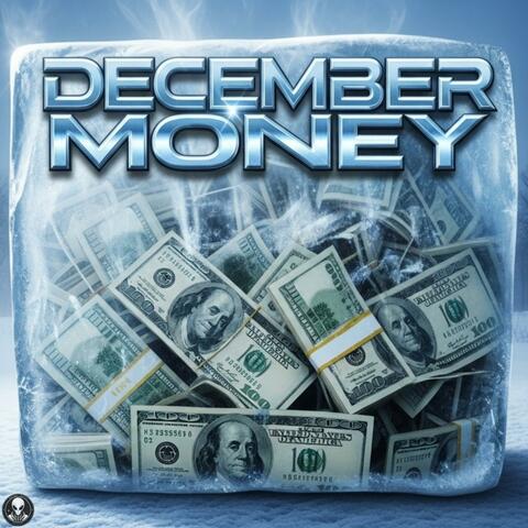 December Money (feat. Melo Groves, Marcus Cash & FADE-T) album art