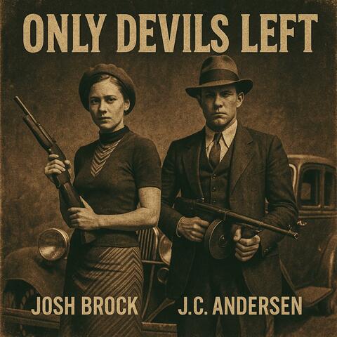 Only Devils Left (feat. J.C. Andersen) album art