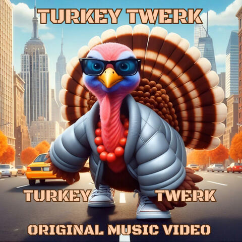 TURKEY TWERK album art