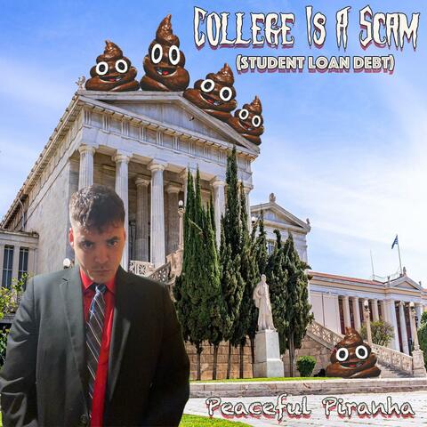 College Is A Scam (Student Loan Debt) album art