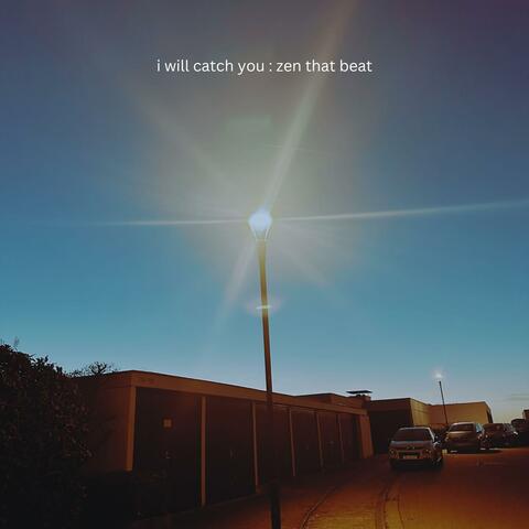 I Will Catch You album art
