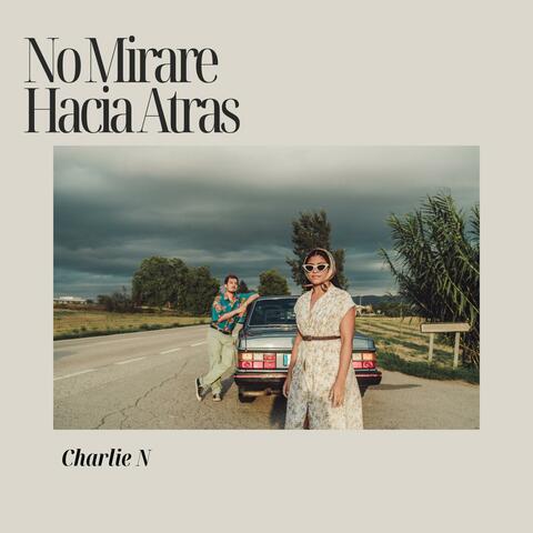 No Mirare Hacia Atras album art