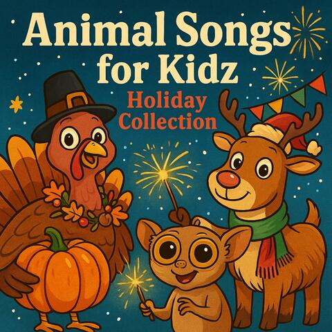 Thanksgiving and Christmas Animal Songs for Kidz album art