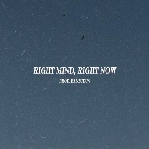 right mind, right now album art