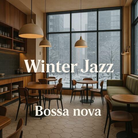 冬のカフェでほっと一息つけるボサノバジャズBGM album art