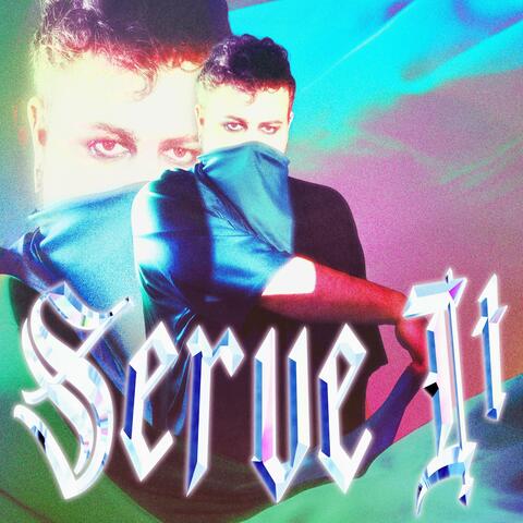 Serve It (Demons) album art