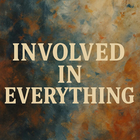 Involved in Everything album art