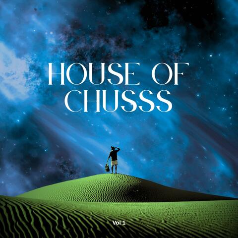 House of Chusss, Vol. 1 album art