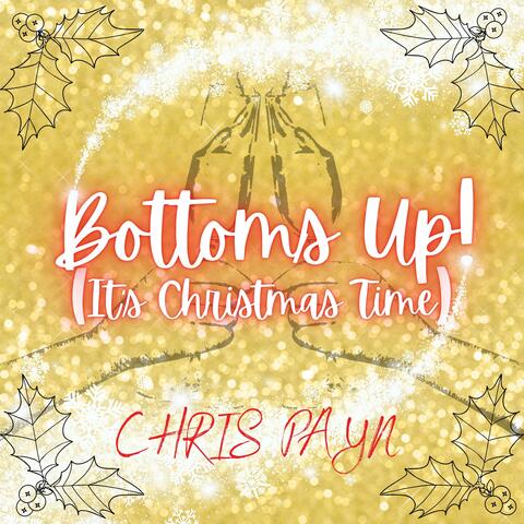Bottoms Up! (It's Christmas Time) album art