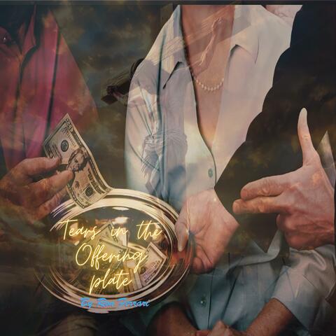 Tears in the Offering Plate (feat. Elizabeth Ferrari) album art