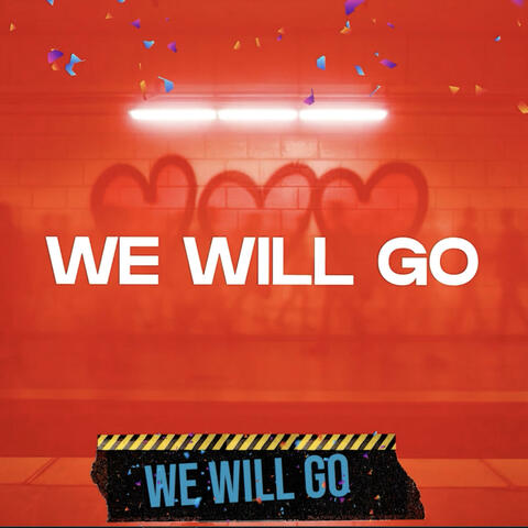 We Will Go album art
