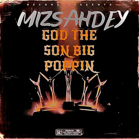 GOD THE SON BIG POPPIN album art
