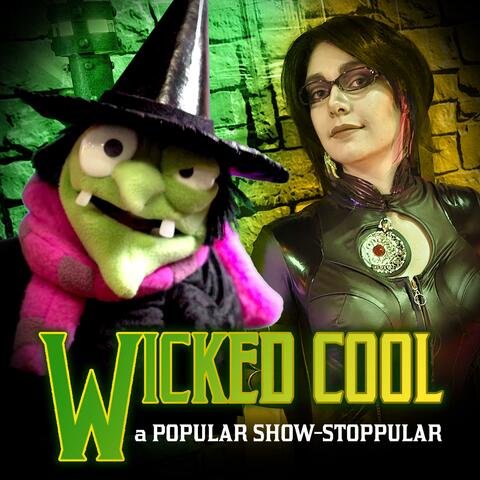 Wicked Cool: A Popular Show-Stoppular (feat. Éloïse Desserprit & Chris Addolorato) album art