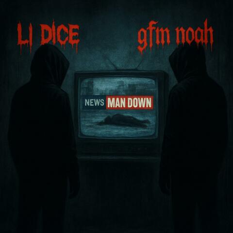 Man Down (feat. Li Dice) album art