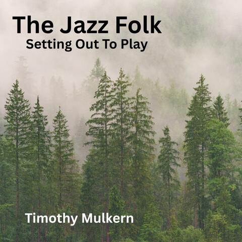 Setting Out To Play album art