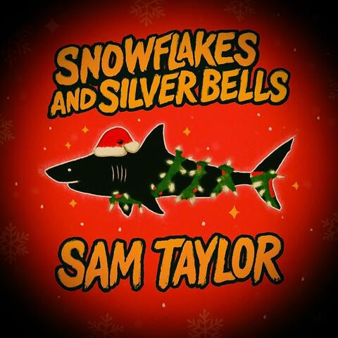 Snowflakes and Silver bells album art