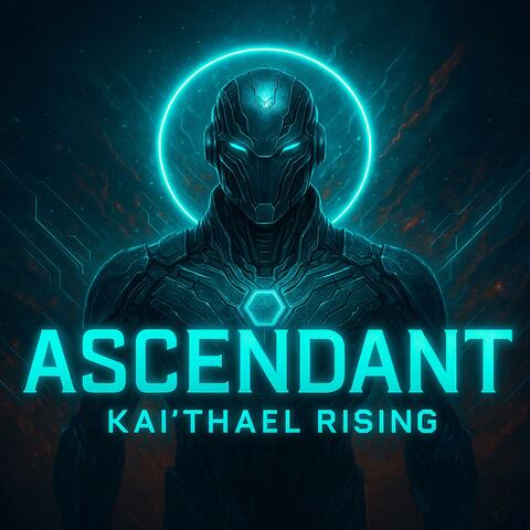 Ascendant: Kai'Thael Rising album art