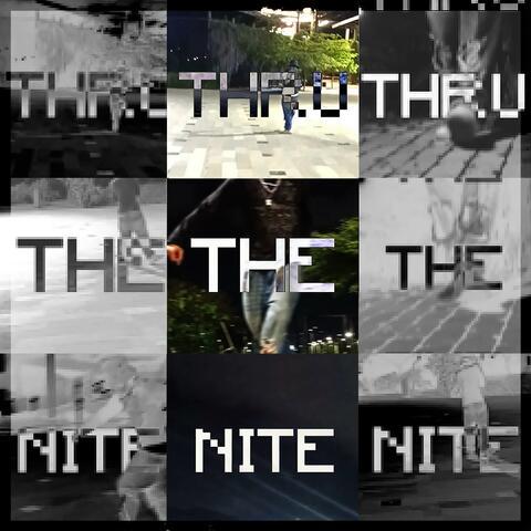 THRU THE NITE album art